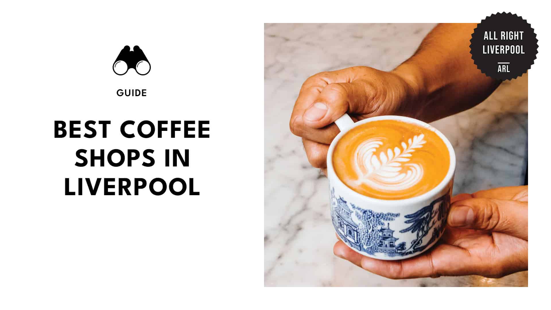 best-coffee-spots-liverpool