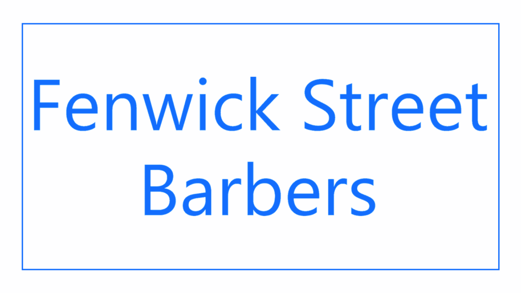 fenwick-street-barbers