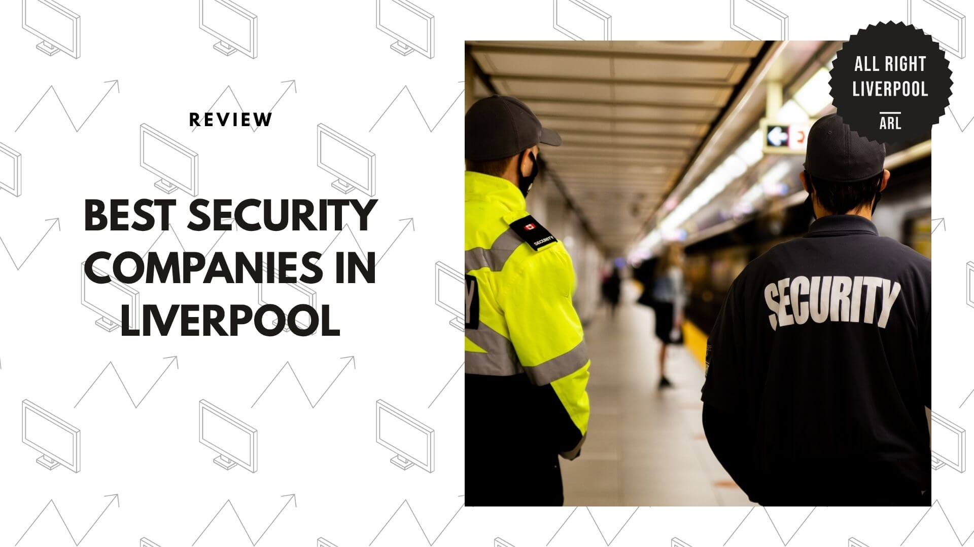 security-companies-in-liverpool